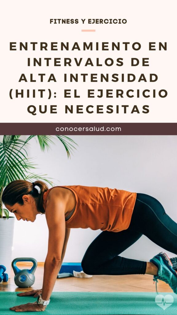 Entrenamiento En Intervalos De Alta Intensidad Hiit El Ejercicio Que Necesitas 8965