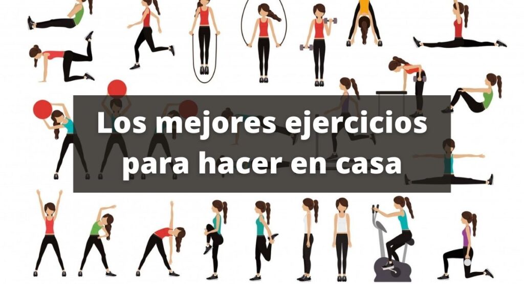 La Mejor Rutina De Ejercicios Para Hacer En Casa 